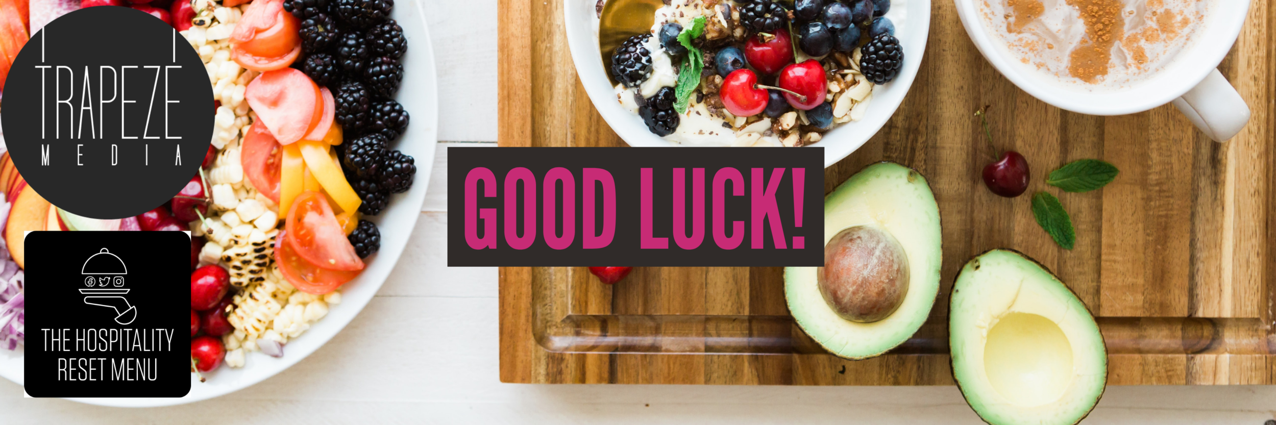  fresh fruit background with text saying ‘Good Luck!’ 